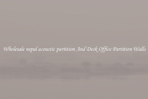 Wholesale nepal acoustic partition And Desk Office Partition Walls