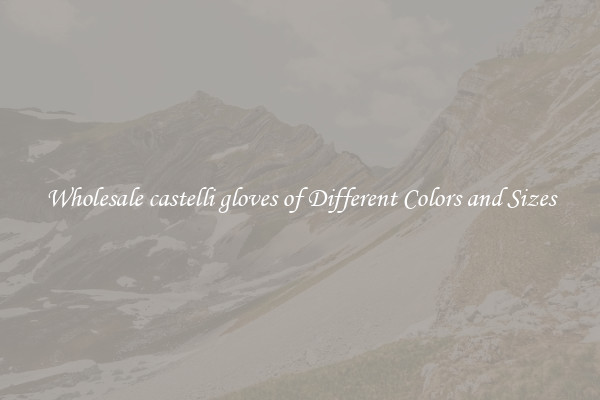 Wholesale castelli gloves of Different Colors and Sizes
